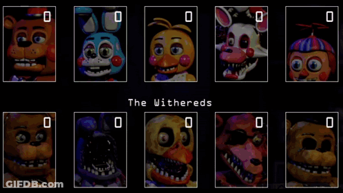 Five Nights At Freddy's Collage The Withereds GIF