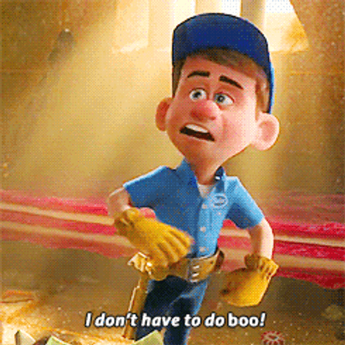 Fix It Felix I Don't Have To Do Boo GIF