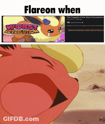 Flareon Tragedy Of The Worst Eeveelution GIF