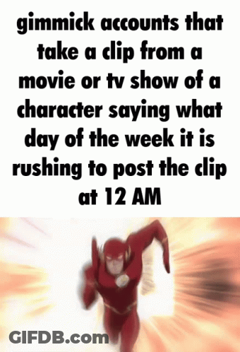 Flash Gimmick Accounts That Take A Clip From A Movie Or TV Show GIF