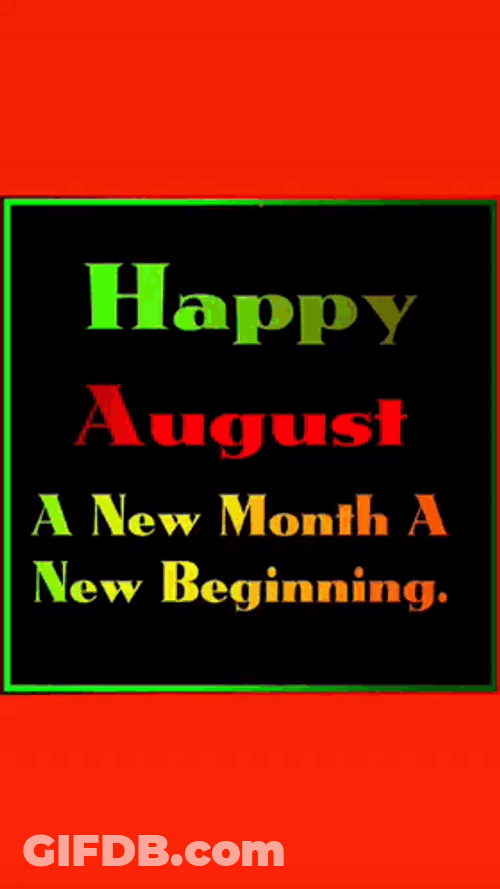 Flashing Happy August Message GIF