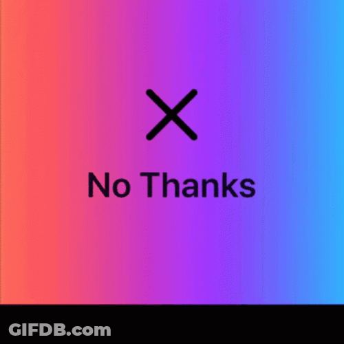 Flashing No Thank You Message GIF