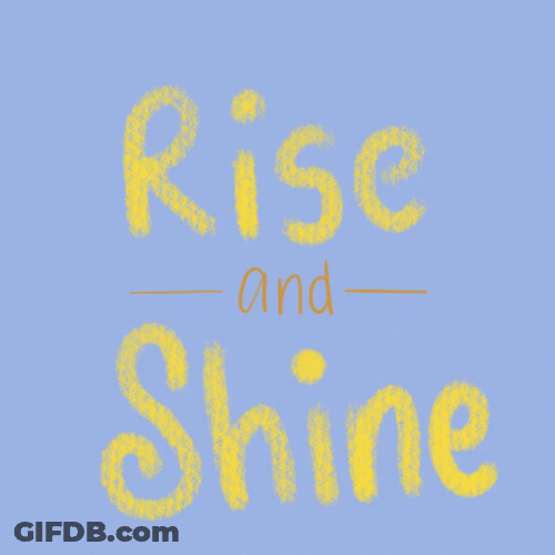 Flashing Rise And Shine Digital Arts GIF