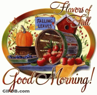 Flavors Of Fall Good Morning Sign GIF