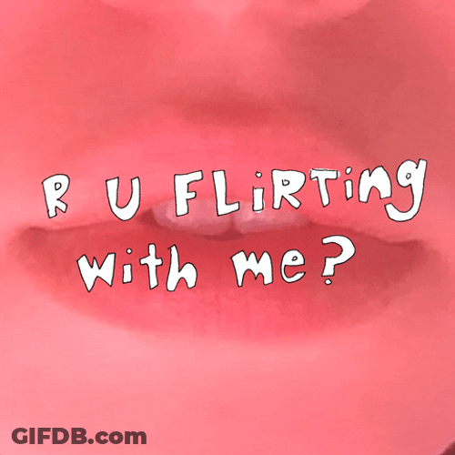 Flirty Lips Are You Flirting With Me GIF