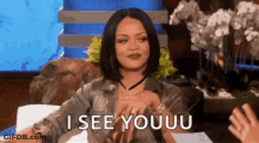 Flirty Rihanna I See You GIF