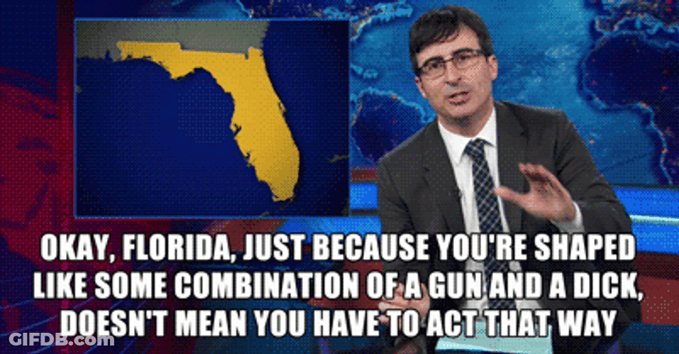 Florida Don't Act That Way John Oliver GIF