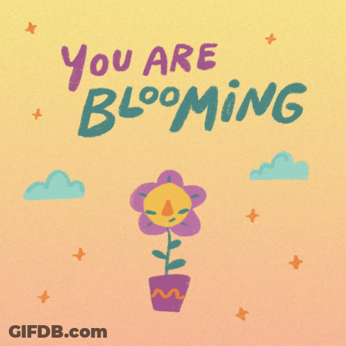 Flower In Pot Saying You Are Blooming GIF
