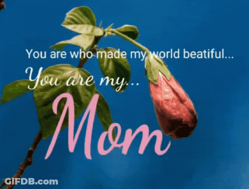 Flower With You Are Who Made My World Beautiful GIF