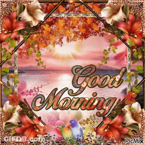 Flowers And Birds Saying Good Morning GIF