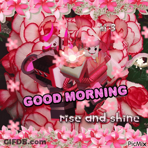 Flowers With Good Morning Rise And Shine GIF