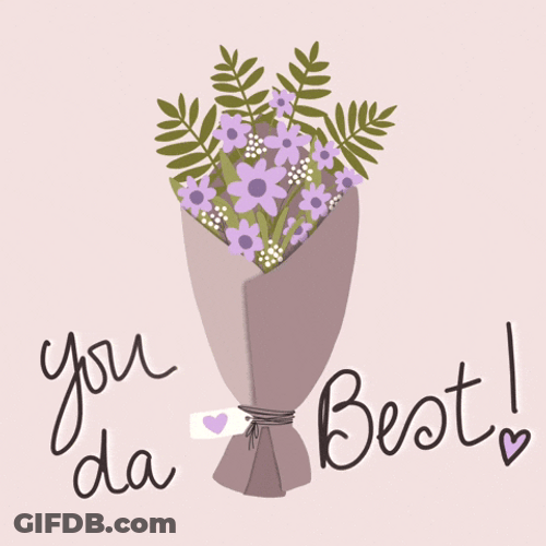 Flowers Youre Simply The Best GIF