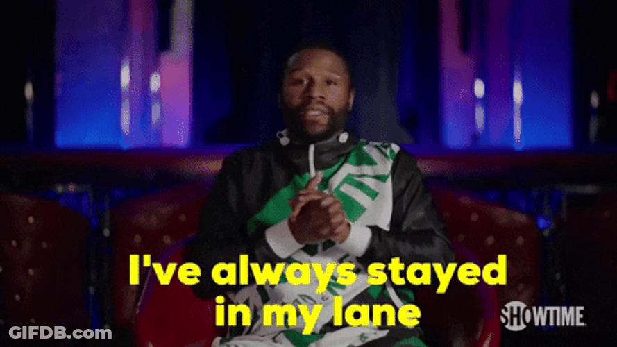 Floyd Mayweather Stayed In My Lane GIF
