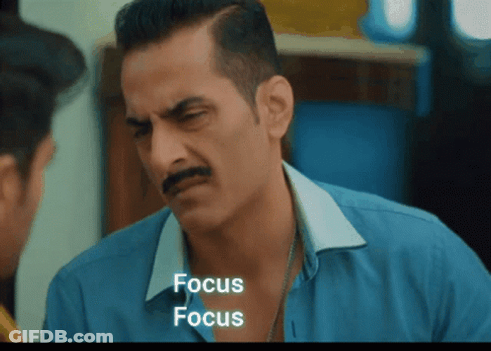 Focus Anuj Kapadia GIF