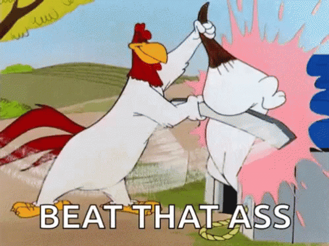 Foghorn Leghorn Beat That Ass GIF
