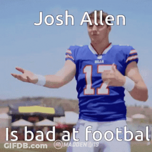 Football Player In Blue Jersey Number 12 Says Josh Allen Is Bad At Football GIF