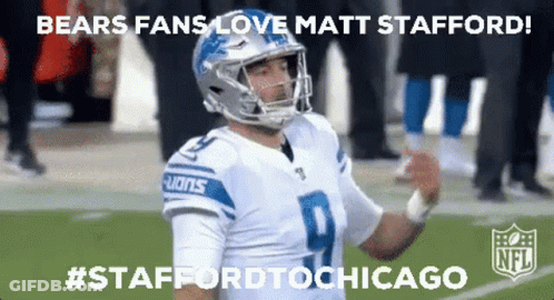 Football Player With Bears Fans Love Matt Stafford GIF