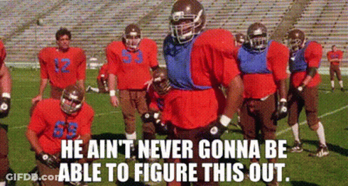 Football Players He Ain't Never Gonna Be Able GIF