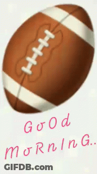 Football Saying Good Morning GIF