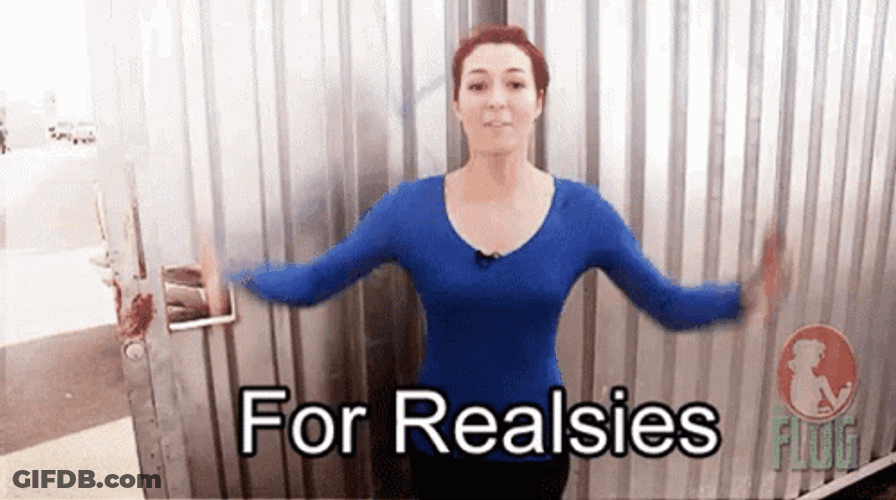 For Real GIF