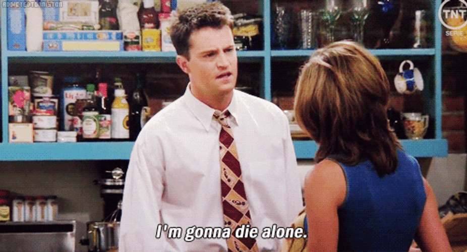 Forever Alone Friends Chandler Sad GIF