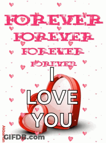 Forever Forever Forever I Love You Poster GIF