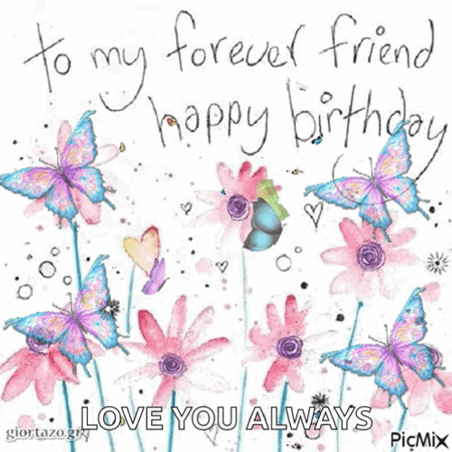Forever Friends Birthday Greeting Moving Art GIF