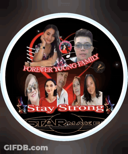 Forever Young Family Stay Strong Star Make Poster GIF