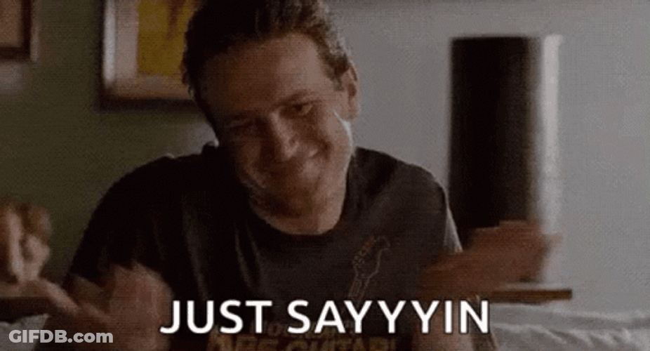 Forgetting Sarah Marshall Just Sayin GIF