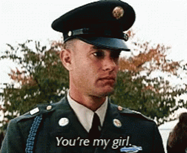 Forrest Gump You're My Girl GIF