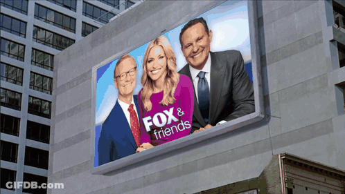 Fox & Friends Billboard With Woman And Two Men GIF