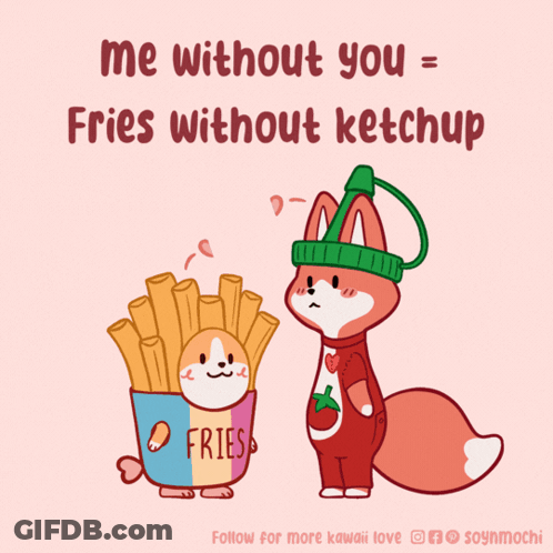 Fox Fries 'Me Without You Equals Fries Without Ketchup GIF