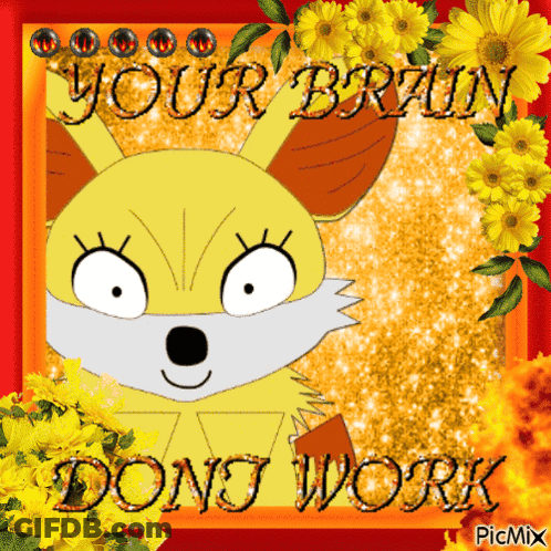 Fox With Your Brain Don't Work On It GIF