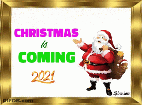 Framed Picture Of Santa Claus Says Christmas Is Coming In 2021 GIF