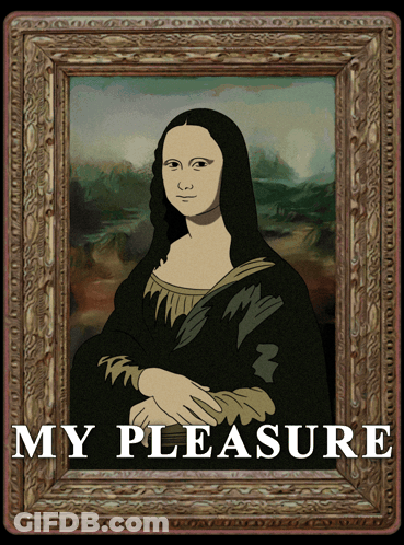 Framed Picture Of Woman Saying My Pleasure GIF