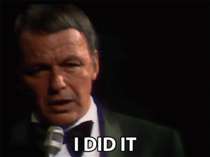 Frank Sinatra I Did It GIF