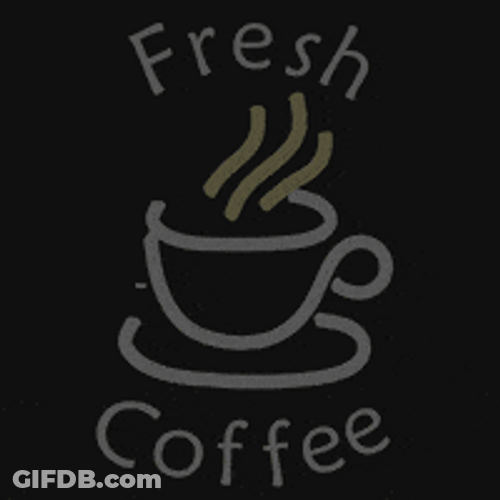 Fresh Coffee Sign GIF