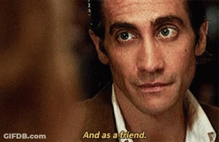 Fresno Nightcrawler Jake Gyllenhaal Friend GIF