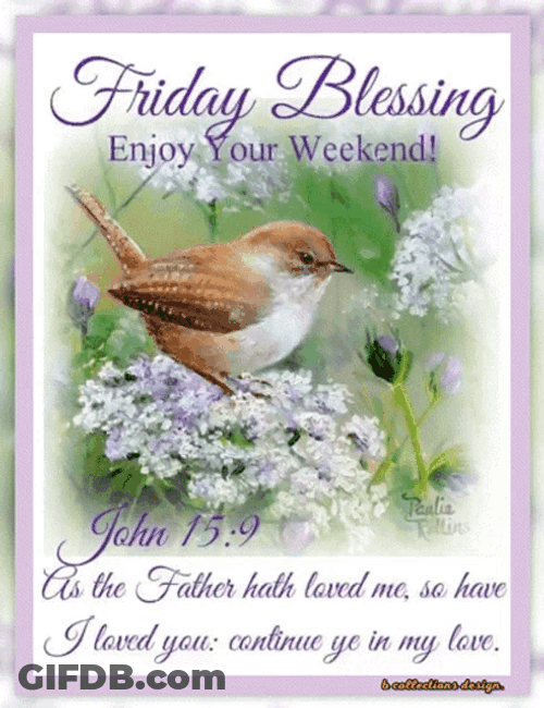 Friday Blessings John 15:9 GIF