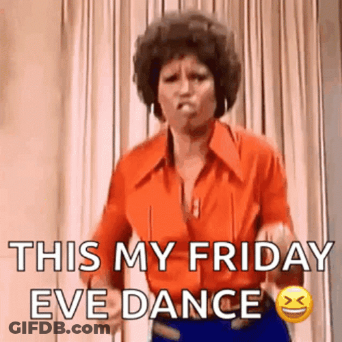 Friday Celebrate Meme GIF