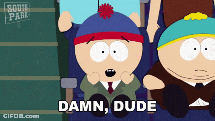 Friday Damn Dude Eric Cartman South Park GIF