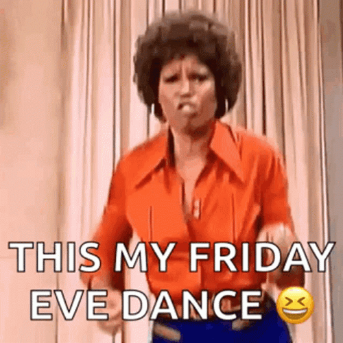 Friday Eve Dance GIF