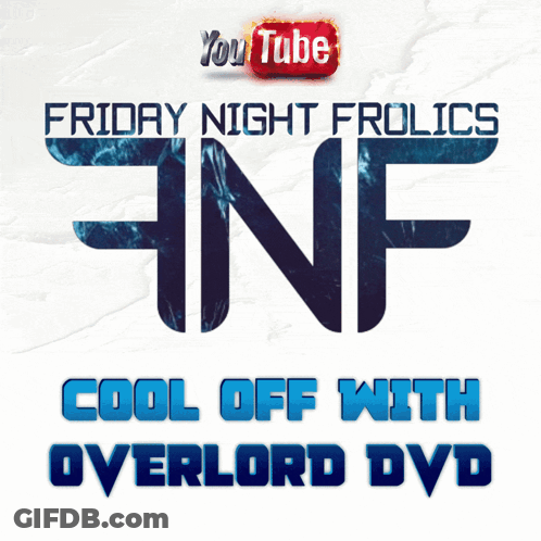 Friday Night Frolics Cool Off With Overlord DVD GIF