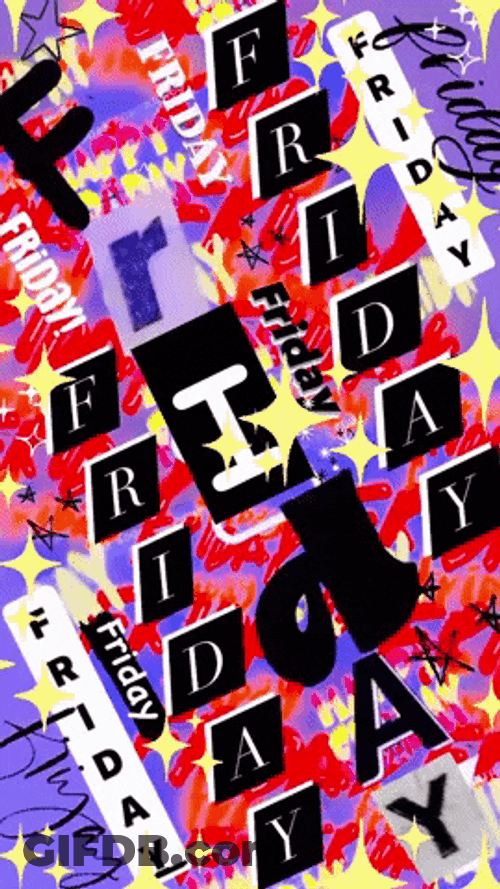 Friday Vibes Moving Texts GIF
