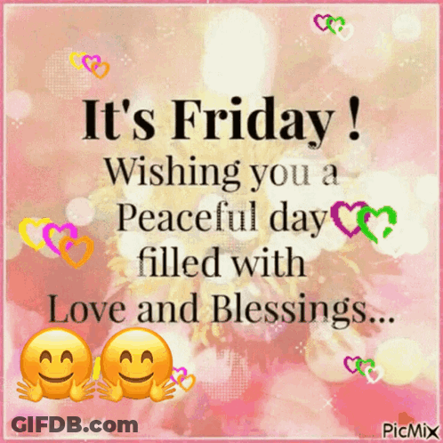 Friday Wishing Peace Love Blessings GIF