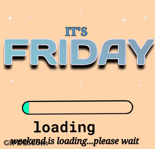 Friday Work Loading GIF