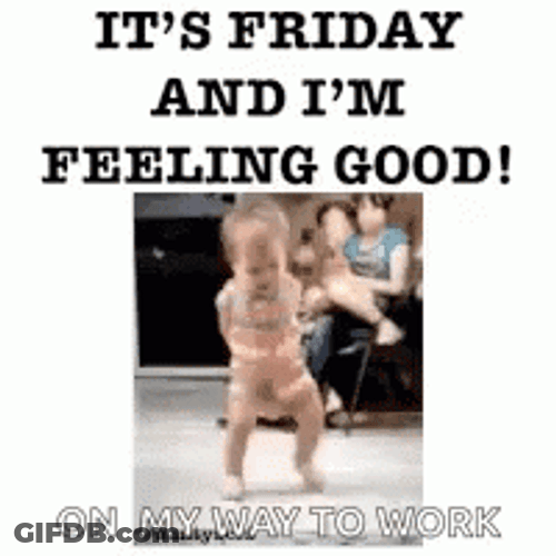 Friday Work Meme Toddler Dancing Funnily GIF