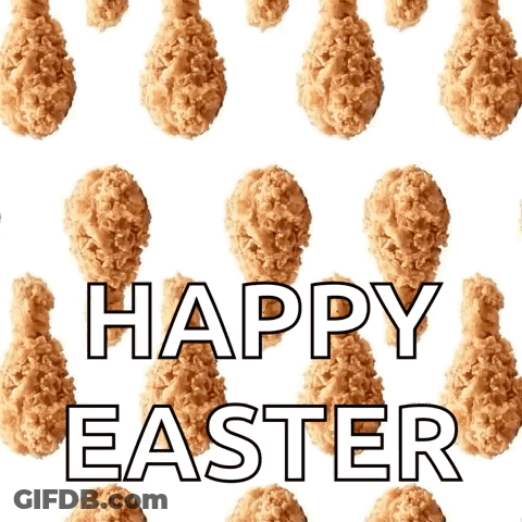 Fried Chicken With The Words Happy Easter Written In White GIF