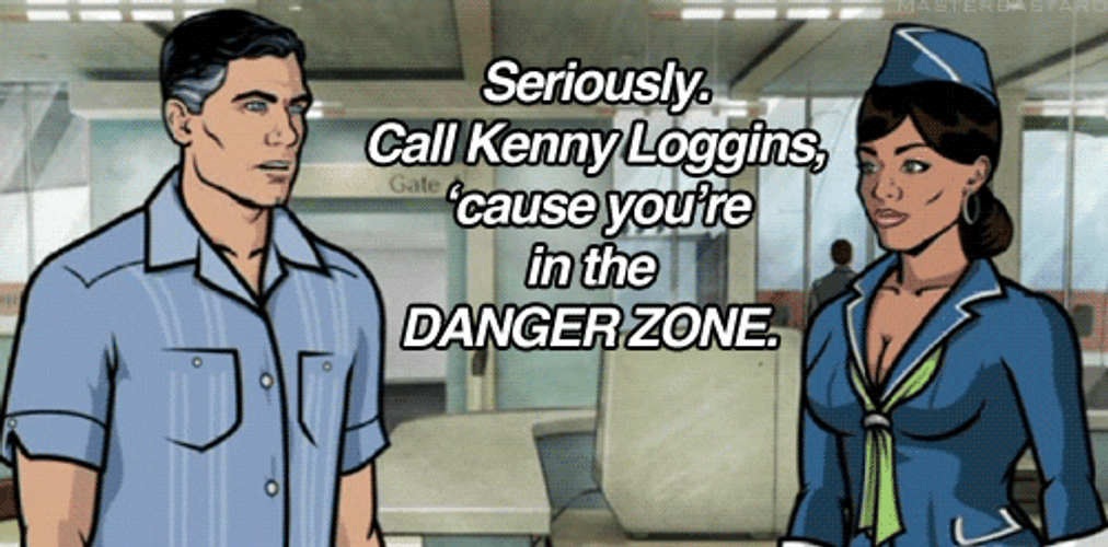 Friend Of Sterling Archer In Danger Zone GIF