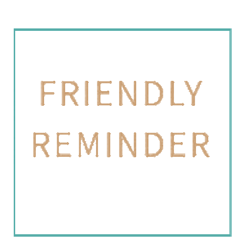 Friendly Reminder Post It Note GIF
